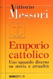 V.Messori, "Emporio Cattolico"