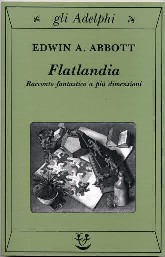 E.A. Abbott, "Flatlandia"