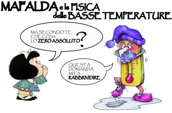 Mafalda e la Fisica delle basse temperature