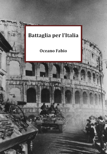 "Battaglia per l'Italia", di Fabio Oceano
